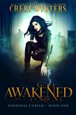 Awakened (Darkness Cursed, #1) (eBook, ePUB)