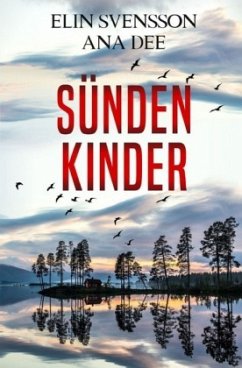 Sündenkinder - Dee, Ana;Svensson, Elin