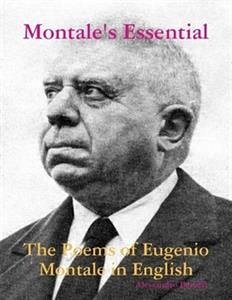Montale's Essential: The Poems of Eugenio Montale in English (eBook, ePUB) - Baruffi, Alessandro