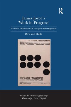 James Joyce's 'Work in Progress' - Hulle, Dirk Van
