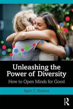 Unleashing the Power of Diversity - Ekelund, BjÃ rn