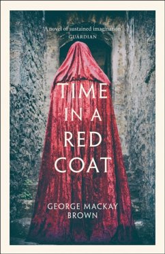 Time in a Red Coat - Brown, George Mackay