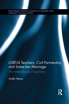 LGBT-Q Teachers, Civil Partnership and Same-Sex Marriage - Neary, Aoife