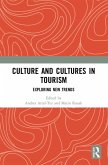 Culture and Cultures in Tourism