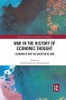 War in the History of Economic Thought - Bild 1