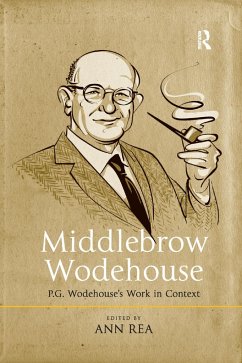 Middlebrow Wodehouse - Rea, Ann
