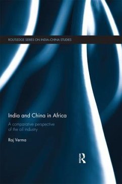 India and China in Africa - Verma, Raj