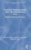 Technical Communication After the Social Justice Turn