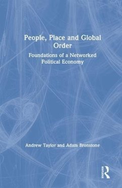 People, Place and Global Order - Taylor, Andrew; Bronstone, Adam