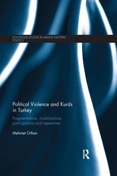 Political Violence and Kurds in Turkey - Orhan, Mehmet