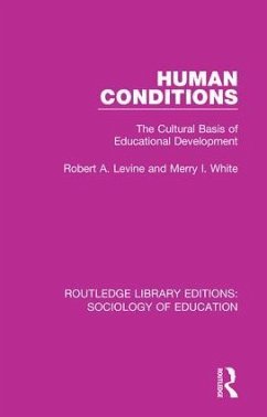 Human Conditions - Levine, Robert A; White, Merry I