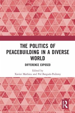 The Politics of Peacebuilding in a Diverse World Cover The Politics of Peacebuilding in a Diverse World
