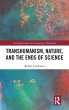 Transhumanism, Nature, and the Ends of... - Bild 1