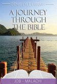 A Journey Through the Bible Vol 2- Job-Malachi