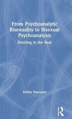 Cover From Psychoanalytic Bisexuality to Bisexual Psychoanalysis