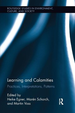 Learning and Calamities