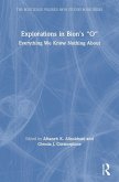 Explorations in Bion's 'O'