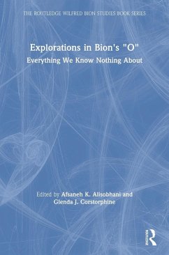 Cover Explorations in Bion's 'O'