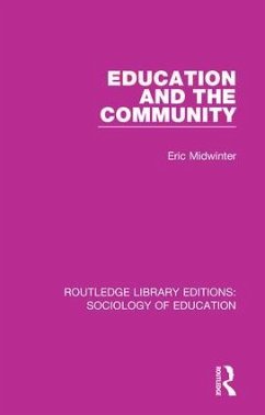 Education and the Community - Midwinter, Eric