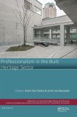 Professionalism in the Built Heritage Sector Professionalism in the Built Heritage Sector