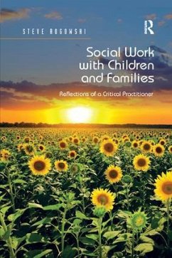Social Work with Children and Families - Rogowski, Steve
