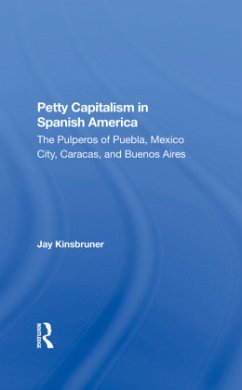 Cover Petty Capitalism In Spanish America