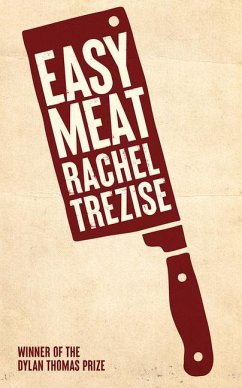 Easy Meat - Trezise, Rachel