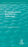 An Introduction to Educational Computing An Introduction to Educational Computing
