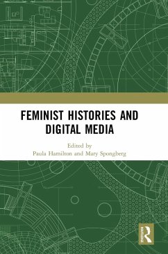 Feminist Histories and Digital Media