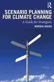 Scenario Planning for Climate Change