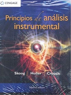 Principios de analisis instrumental - Holler, F. (University of Kentucky); Crouch, Stanley (Michigan State University); Skoog, Douglas (Stanford University)