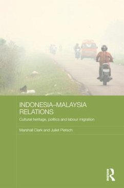 Indonesia-Malaysia Relations - Clark, Marshall; Pietsch, Juliet