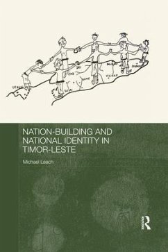 Nation-Building and National Identity in Timor-Leste - Leach, Michael
