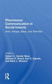 Pheromone Communication In Social Insects