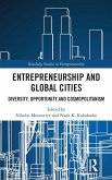 Entrepreneurship and Global Cities Entrepreneurship and Global Cities