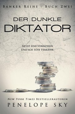 Der dunkle Diktator (Der dunkle Banker, #2) (eBook, ePUB) - Sky, Penelope