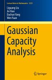 Gaussian Capacity Analysis (eBook, PDF)