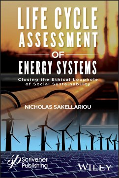 Life Cycle Assessment of Energy Systems (eBook, ePUB) - Sakellariou, Nicholas