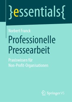 Professionelle Pressearbeit (eBook, PDF) - Franck, Norbert