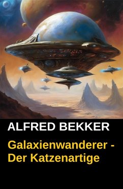 Cover Galaxienwanderer - Der Katzenartige (eBook, ePUB)