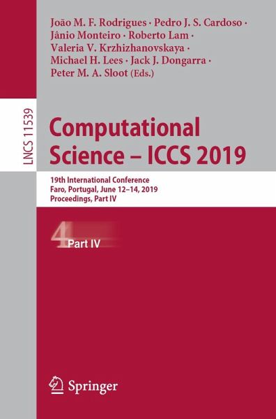 Computational Science - ICCS 2019 (eBook, PDF) Computational Science - ICCS 2019 (eBook, PDF)