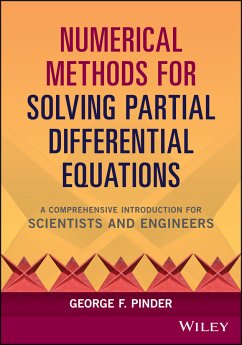 Numerical Methods for Solving Partial Differential Equations (eBook, ePUB) - Pinder, George F.