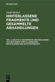 Gesammelte Abhandlungen aus dem Gebiet der allgemeinen Rechtslehre und des Strafrechts (eBook, PDF)