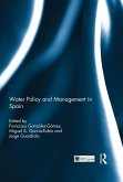 Water Policy and Management in Spain (eBook, PDF)