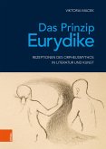Das Prinzip Eurydike (eBook, PDF)