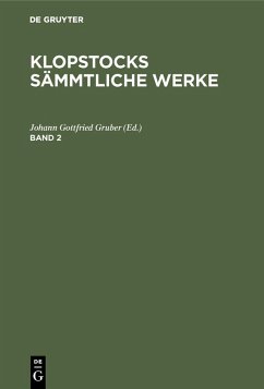 Friedrich Gottlieb Klopstock: Klopstocks sämmtliche Werke. Band 2 (eBook, PDF)