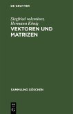 Vektoren und Matrizen (eBook, PDF)