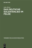 Das deutsche Soldatenlied im Felde (eBook, PDF)