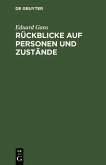 Rückblicke auf Personen und Zustände (eBook, PDF) Rückblicke auf Personen und Zustände (eBook, PDF)