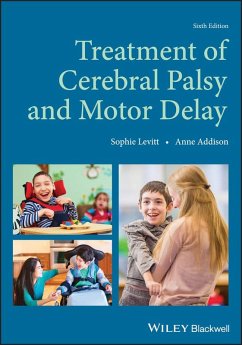 Treatment of Cerebral Palsy and Motor Delay (eBook, ePUB) - Levitt, Sophie; Addison, Anne